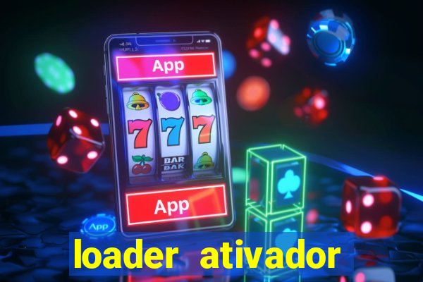 loader ativador windows 7